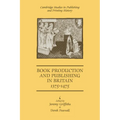 Book Production and Publishing in Britain 1375 1475 - Paperback