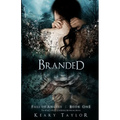 Branded: Fall of Angels - Paperback