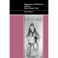Sugawara No Michizane and the Early Heian Court - Paperback