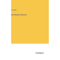 One Woman's Mission - Hardcover