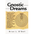 Gnostic Dreams - Paperback