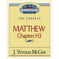 Thru the Bible Vol. 34: The Gospels (Matthew 1-13): 34 - Paperback