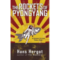 The Rockets of Pyongyang - Paperback