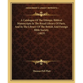 A Catalogue Of The Ethiopic Biblical Manuscripts In The Royal Library Of Paris, And In The Library Of The British And Foreign Bible Society (1823) - Paperback