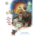 C.S. Lewis: The Writer Who Found Joy - Hardcover
