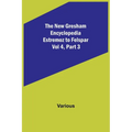 The New Gresham Encyclopedia. Estremoz to Felspar; Vol 4, Part 3 - Paperback