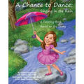 A Chance to Dance: Singing in the Rain Coloring Book - Paperback