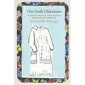 Our Emily Dickinsons: American Women Poets and the Intimacies of Difference - Hardcover
