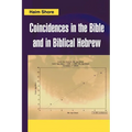 Coincidences in the Bible and in Biblical Hebrew - Paperback