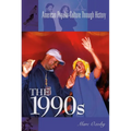 The 1990s - Hardcover