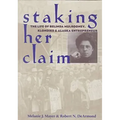 Staking Her Claim: Life Of Belinda Mulrooney - Paperback