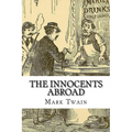 The Innocents Abroad Mark Twain - Paperback