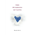 The Summons of Love - Hardcover
