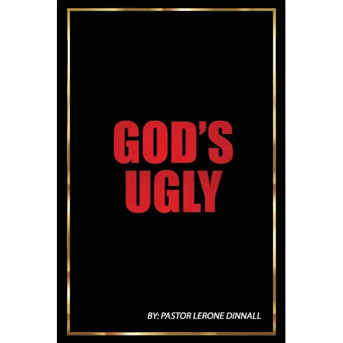 God's Ugly - Paperback