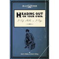 Heading Out On Your Own: 31 Basic Life Skills in 31 Days - Paperback