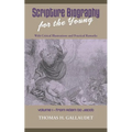 Scripture Biography for the Young: Vol. 1 - Adam to Jacob - Paperback