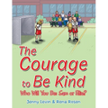 The Courage to Be Kind - Paperback