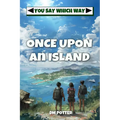 Once Upon an Island - Paperback