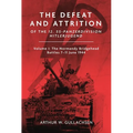 The Defeat and Attrition of the 12. Ss-Panzerdivision Hitlerjugend: Volume I: The Normandy Bridgehead Battles 7-11 June 1944 - Hardcover