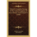 Debrett's Complete Peerage Of The United Kingdom Of Great Britain And Ireland V1 (1838) - Hardcover