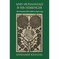 And Muhammad Is His Messenger: The Veneration of the Prophet in Islamic Piety - Paperback