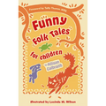 Funny Folk Tales for Children - Paperback