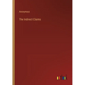 The Indirect Claims - Paperback