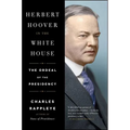 Herbert Hoover in the White House - Paperback