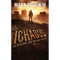 Ichabod: A Post-Apocalyptic EMP Adventure - Paperback