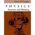 Physics: Structure and Meaning - Paperback