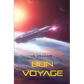 Bon Voyage: (Second Edition) - Paperback