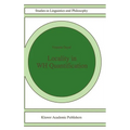 Locality in Wh Quantification: Questions and Relative Clauses in Hindi - Hardcover