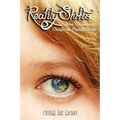 Reality Shifts: When Consciousness Changes the Physical World - Paperback