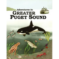 Adventures In Greater Puget Sound - Paperback