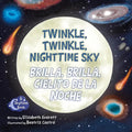 Twinkle, Twinkle, Nighttime Sky / Brilla, Brilla, Cielito de la Noche - Board Book