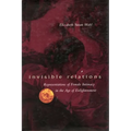Invisible Relations: Representations of Female Intimacy in the Age of Enlightenment - Paperback