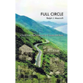 Full Circle: A North End Man's Odyssey to Vietnam and Back - Paperback