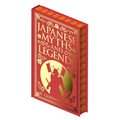 Japanese Myths and Legends - Hardcover