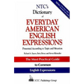 Ntc's Dictionary of Everyday American English Expressions - Paperback