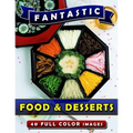 Fantastic Food & Desserts: Picture Book Gift for Seniors and Patients with Alzheimer's & Dementia. Dementia Activities for Seniors Book. - Paperback