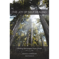 The Joy of Self Healing: Healing Messages from Jonah - Paperback