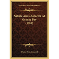 Nature And Character At Granite Bay (1901) - Paperback