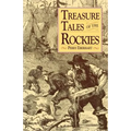 Treasure Tales of the Rockies - Paperback