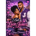 I Got A Love Jones - Paperback