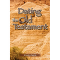Dating The Old Testament - Paperback