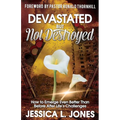 Devastated but Not Destroyed - Paperback