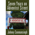 Seven Years on Adventist Street - Paperback