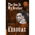 Sea Is My Brother: The Lost Novel (Deluxe, Expanded) - Paperback