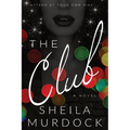 African American Urban Fiction Suspense Mystery: The Club: A Novel - Paperback