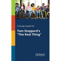 A Study Guide for Tom Stoppard's "The Real Thing" - Paperback